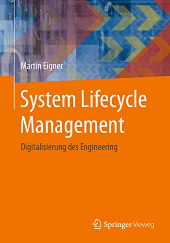 System Lifecycle Management: Digitalisierung des Engineering von Springer Vieweg