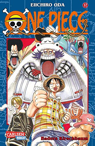 One Piece 17: Piraten, Abenteuer und der größte Schatz der Welt! von Carlsen Verlag GmbH
