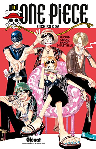 One Piece 11: Le Plus Grand Bandit D'east Blue von Editions Glenat, S.A.