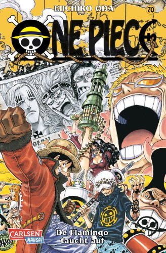 One Piece 70: Piraten, Abenteuer und der größte Schatz der Welt!