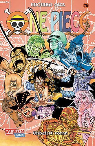 One Piece 76: Piraten, Abenteuer und der größte Schatz der Welt! von Carlsen Verlag GmbH