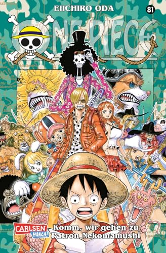 One Piece 81: Piraten, Abenteuer und der größte Schatz der Welt! von Carlsen Verlag GmbH