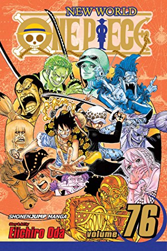 One Piece Volume 76: Just Keep Going