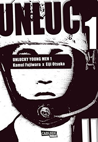 Unlucky Young Men 1: In diesem meisterhaft verwobenen Thriller-Manga trifft Fiktion auf Tokyos Zeitgeschichte von CARLSEN MANGA