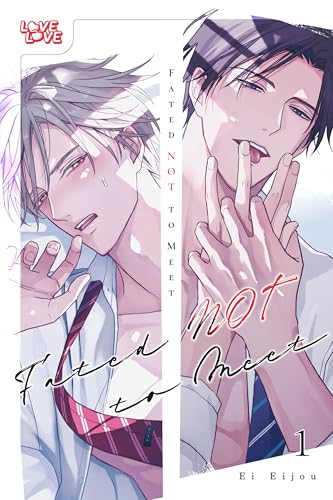 Fated NOT to Meet von LoveLove