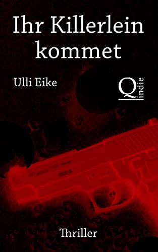 Ihr Killerlein kommet: Die moerderischen Weihnachten der Joey Marx Ihr Killerlein kommet: Die moerderischen Weihnachten der Joey Marx