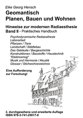 Geomantisch Planen, Bauen und Wohnen, Band II: Band II - Praktisches Handbuch von Books on Demand