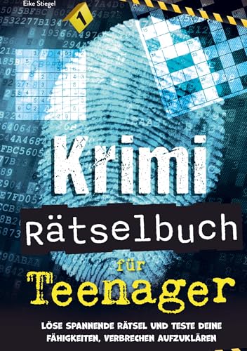 Krimi Rätselbuch für Teenager: Löse spannende Rätsel und teste deine Fähigkeiten zur Aufklärung von Verbrechen von Bookmundo
