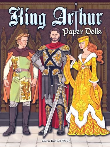 King Arthur Paper Dolls (Dover Paper Dolls)