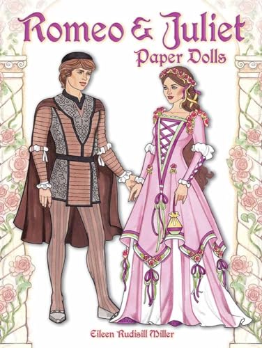 Romeo and Juliet Paper Dolls (Dover Paper Dolls) von Dover Publications