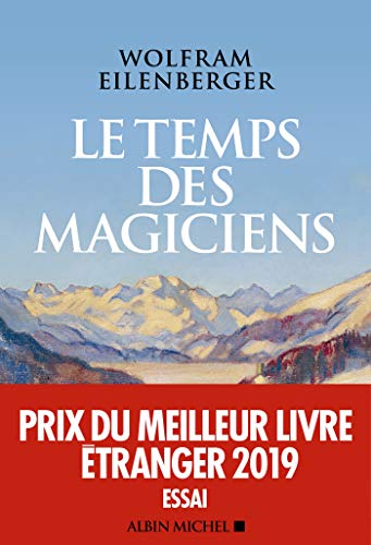 Le Temps des magiciens: 1919-1929, l'invention de la pensée moderne