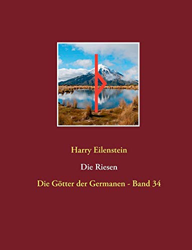 Die Riesen: Die Götter der Germanen - Band 34