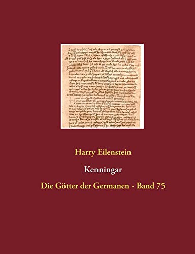 Kenningar: Die Götter der Germanen - Band 75 von Books on Demand