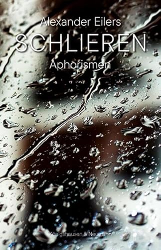 Schlieren: Aphorismen Schlieren: Aphorismen