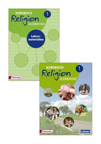 Kombi-Paket: Kursbuch Religion Elementar 1 - Ausgabe 2016: Schulbuch 1 und Lehrermaterial 1 (Kursbuch Religion Elementar: Ausgabe 2016 - 2022)