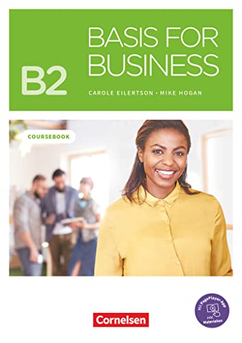 Basis for Business - New Edition - B2: Kursbuch - Inklusive E-Book und PagePlayer-App von Cornelsen Verlag GmbH