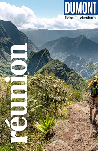 DUMONT Reise-Taschenbuch Reiseführer Réunion: Reiseführer plus Reisekarte. Mit individuellen Autorentipps und vielen Touren. von Dumont Reise Vlg GmbH + C