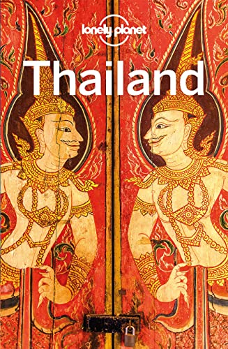 LONELY PLANET Reiseführer Thailand: Eigene Wege gehen und Einzigartiges erleben. von Mairdumont