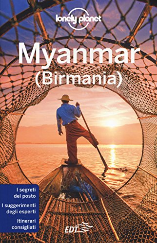 Myanmar (Birmania) (Guide EDT/Lonely Planet)