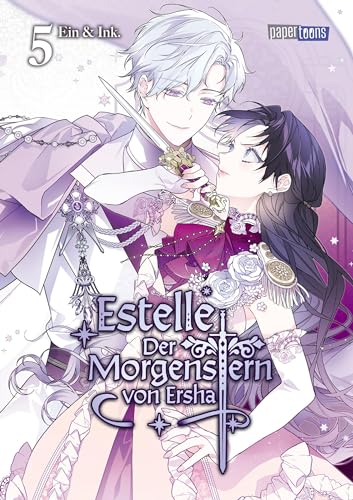 Estelle - Der Morgenstern von Ersha 05 Estelle - Der Morgenstern von Ersha 05 von papertoons GmbH