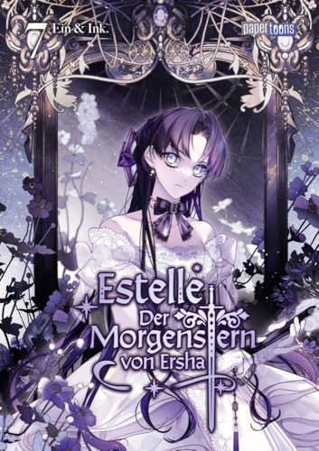 Estelle - Der Morgenstern von Ersha 07 Estelle - Der Morgenstern von Ersha 07 von papertoons GmbH
