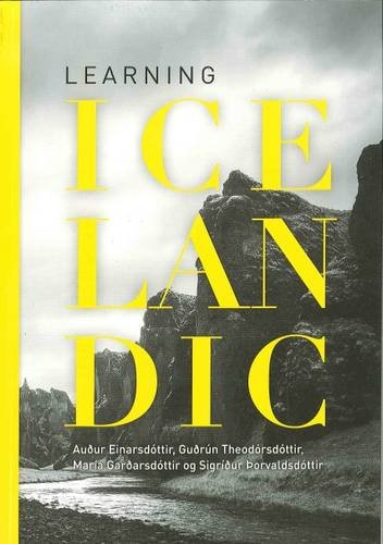 Learning Icelandic 2016 von Mal Og Menning,Iceland