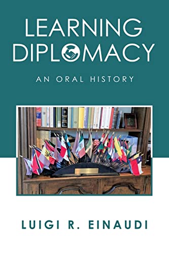 Learning Diplomacy: An Oral History von Xlibris Us