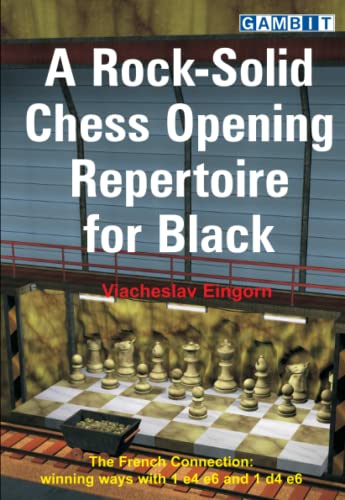 A Rock-Solid Chess Opening Repertoire for Black (Ukrainian Authors: Openings) von Gambit Publications