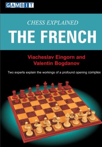 Chess Explained: The French (Ukrainian Authors: Chess Explained)