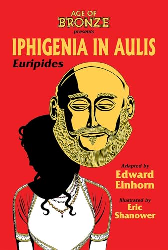 Iphigenia In Aulis, The Age of Bronze Edition von Image Comics