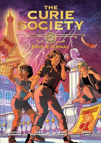 The Curie Society, Volume 2: Eris Eternal (The Curie Society Series, Band 2)