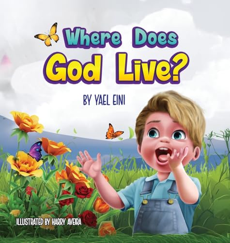 Where Does God Live? von Yael Eini