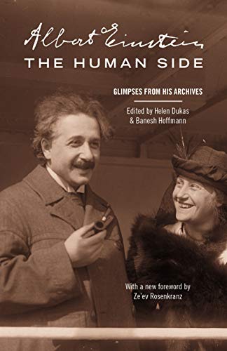 Albert Einstein, the Human Side: Glimpses from His Archives