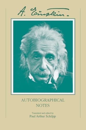 Autobiographical Notes: A Centennial Edition Autobiographical Notes: A Centennial Edition von Open Court
