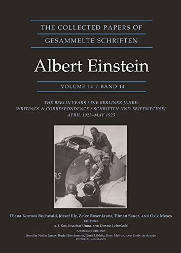 The Collected Papers of Albert Einstein: The Berlin Years: Writings & Correspondence, April 1923-May 1925 (14)