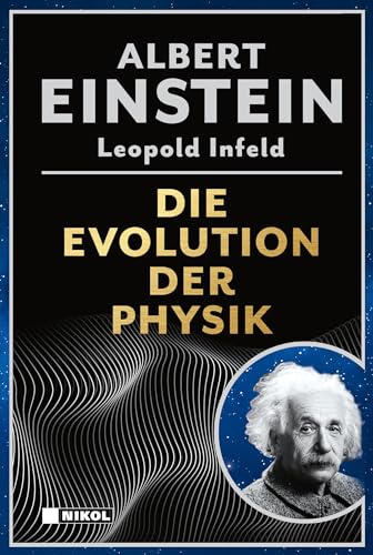 Die Evolution der Physik von NIKOL