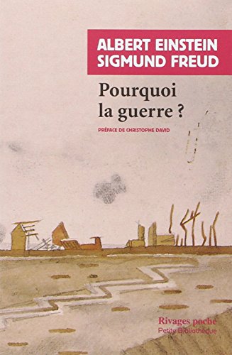 Pourquoi la guerre ? von RIVAGES