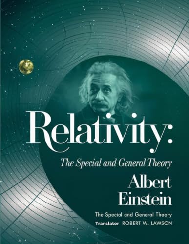 Relativity : The Special and General Theory Relativity : The Special and General Theory von Independently published