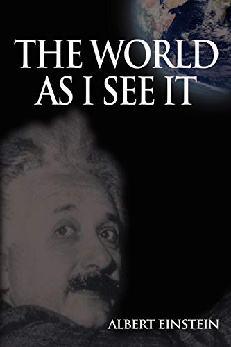 World As I See It World As I See It
