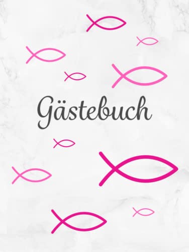 Gästebuch: Taufe | Konfirmation | Erstkommunion | Firmung・Hardcover mit rosa Fisch Deko perfekt für Mädchen・Für geschriebene Glückwünsche von Freunden ... Fingerabdruck Baum・Dezent dekorierte Seiten Gästebuch: Taufe | Konfirmation | Erstkommunion | Firmung・Hardcover mit rosa Fisch Deko perfekt für Mädchen・Für geschriebene Glückwünsche von Freunden ... Fingerabdruck Baum・Dezent dekorierte Seiten