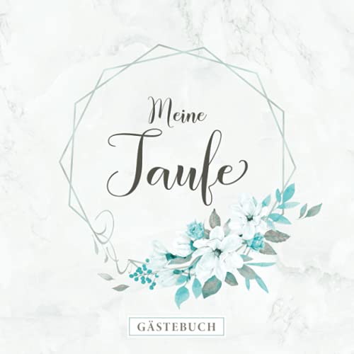 Meine Taufe Gästebuch: Zur Erinnerung an die Tauffeier・Blaues Rosendesign passend für Jungen・80 Seiten dezent dekoriert・Perfekt für selbstgeschriebene Glückwünsche und eingeklebte Fotos Meine Taufe Gästebuch: Zur Erinnerung an die Tauffeier・Blaues Rosendesign passend für Jungen・80 Seiten dezent dekoriert・Perfekt für selbstgeschriebene Glückwünsche und eingeklebte Fotos