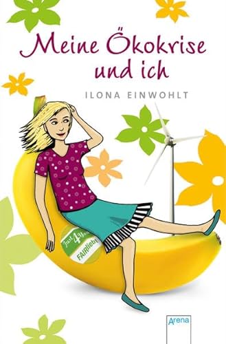 Meine Ökokrise und ich Meine Ökokrise und ich