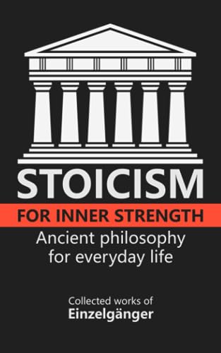 Stoicism for Inner Strength von Independently published