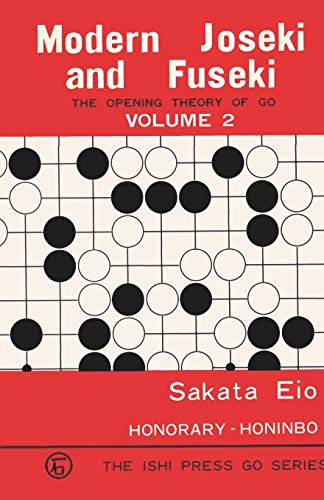 Modern Joseki and Fuseki: The Opening Theory of Go von Ishi Press