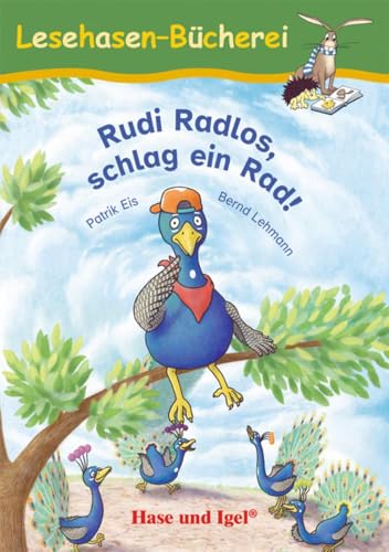 Rudi Radlos, schlag ein Rad!: Schulausgabe (Lesehasen-Bücherei)