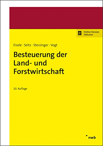 Besteuerung der Land- und Forstwirtschaft: Online-Version inklusive