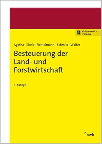 Besteuerung der Land- und Forstwirtschaft: Online-Version inklusive
