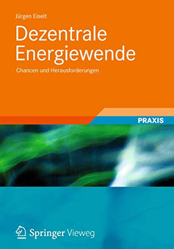 Dezentrale Energiewende: Chancen und Herausforderungen