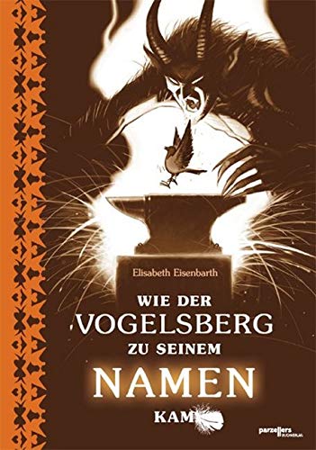 Wie der Vogelsberg zu seinem Namen kam von Parzellers Buchverlag