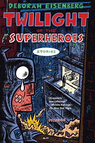 Twilight of the Superheroes: Stories